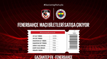 Gaziantep FK-Fenerbahçe maçı biletleri satışta