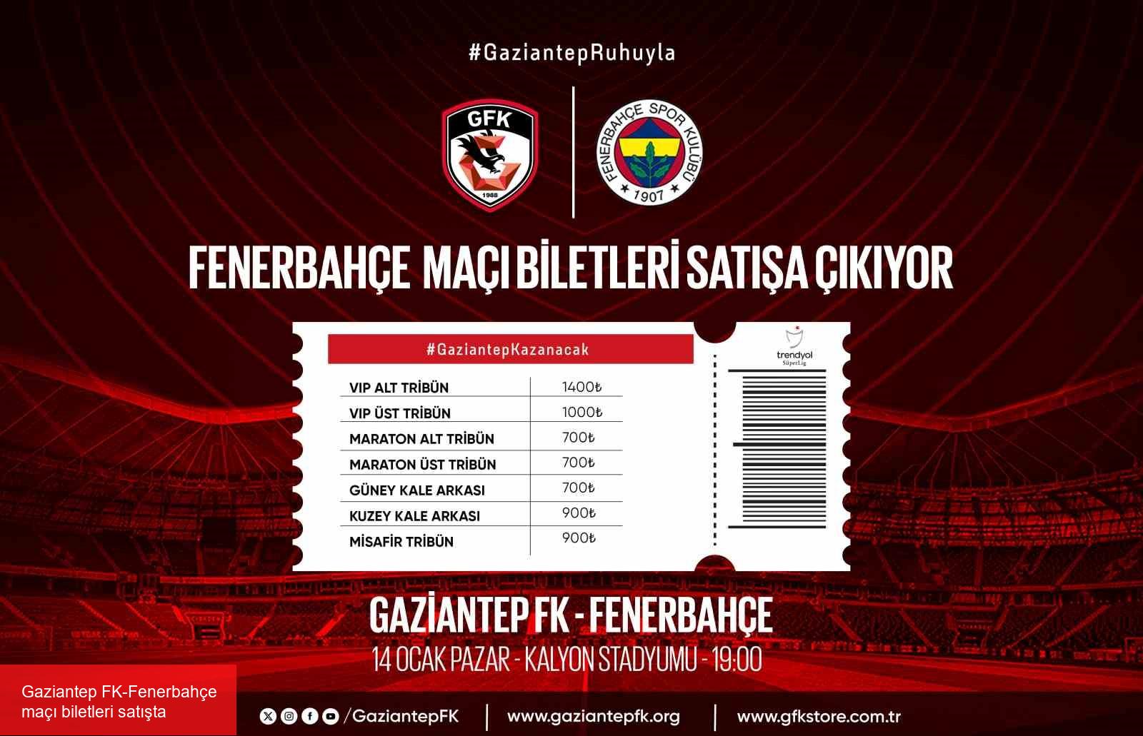 Gaziantep FK-Fenerbahçe maçı biletleri satışta