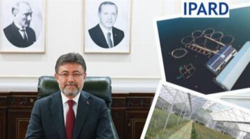 IPARD 3’te ikinci çağrı yapıldı… Destek bütçesi 80 milyon Avro