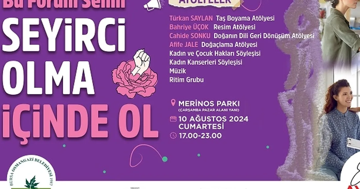 Osmangazi’den Bursa Kadın ve Yaşam Forumu