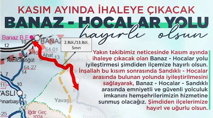 Banaz – Hocalar Yolu İyileştirme Projesi 20 Kasım'da İhaleye Çıkıyor