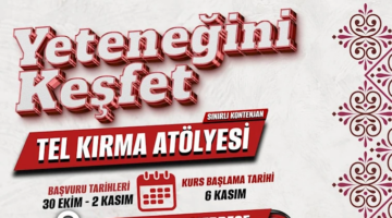 Tel Kırma Sanatını Keşfetme Fırsatı